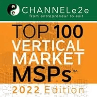 ChannelE2E Top 100 Vertical Market MSPs 2022